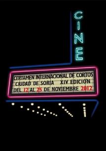 XIV EDICIÓN DEL CERTAMEN INTERNACIONAL DE CORTOS "CIUDAD DE SORIA "