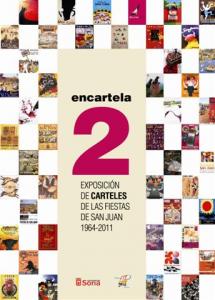 Dos nuevos carteles se incorporan a Encartela2, la exposición del C.R.V. que muestra la cartelería de las fiestas de San Juan de las últimas décadas